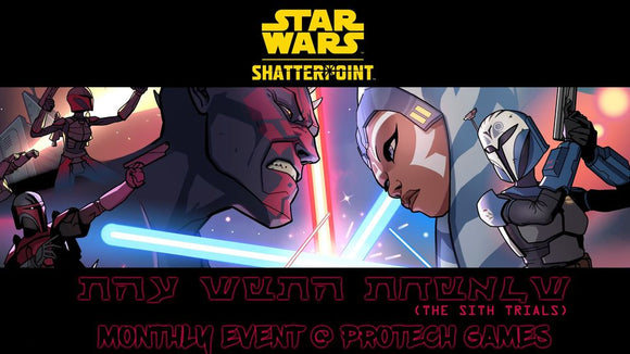 The Sith Trials - A Star Wars Shatterpoint Event APRIL