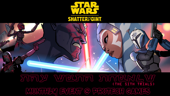 The Sith Trials - A Star Wars Shatterpoint Event JUNE