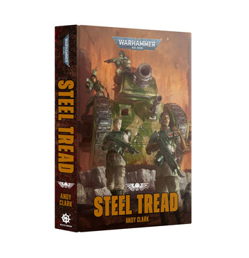 Space Marines: Steel Tread (Hardback)