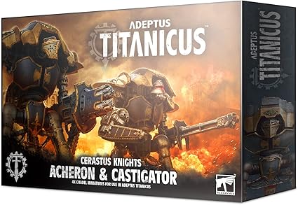 Adeptus Titanicus - Cerastus Knights Acheron & Castigator