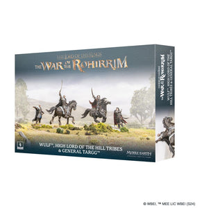 Middle-Earth Strategy Battle Game: Wulf High Lord of the Hill Tribes & General Taragg