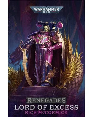 Renegades: Lord of Excess