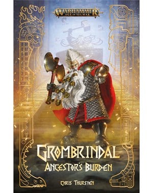 Grombrindal: Ancestor's Burden Paperback