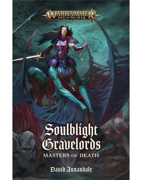 Soulblight Gravelords: Masters of Death