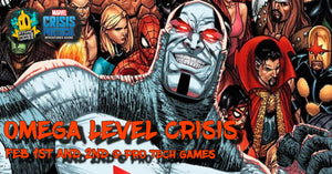 Omega Level Crisis MCP Weekender @ Pro Tech Games 1st and 2nd Feb 2025