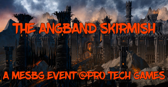 The Angband Skirmish - a Middle-Earth Strategy Battle Game Event 2025