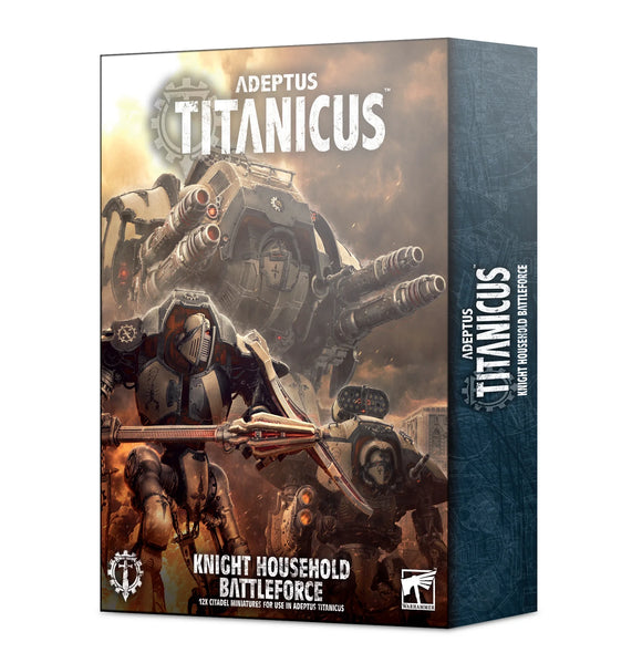 Adeptus Titanicus: Knight HouseHold BattleForce