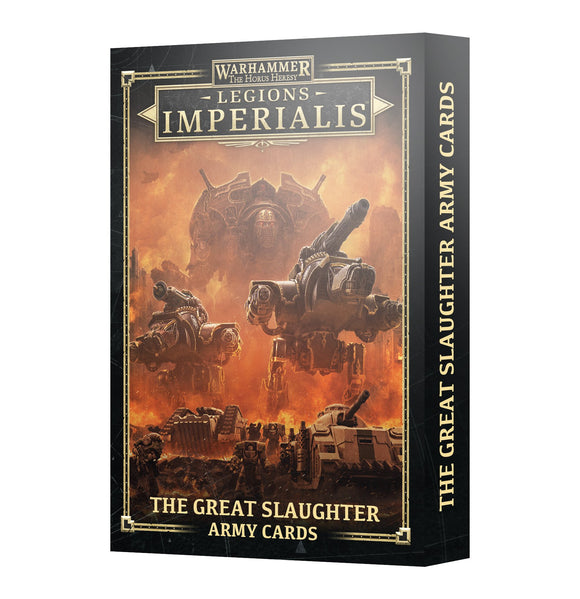 Legions Imperialis - The Great Slaughter Army Cards