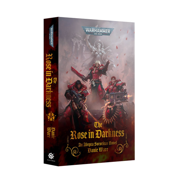 Black Library - The Rose in Darkness (Paperback)