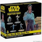 Shatterpoint: What Have We Here Squad Pack