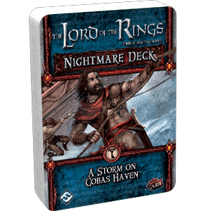 Lord of the Rings the Card Game: A Storm on Cobas Haven Nightmare Deck - Pro Tech 