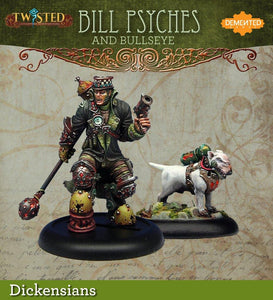 Twisted - Bill Psyches and Bullseye (Resin) - Pro Tech Games